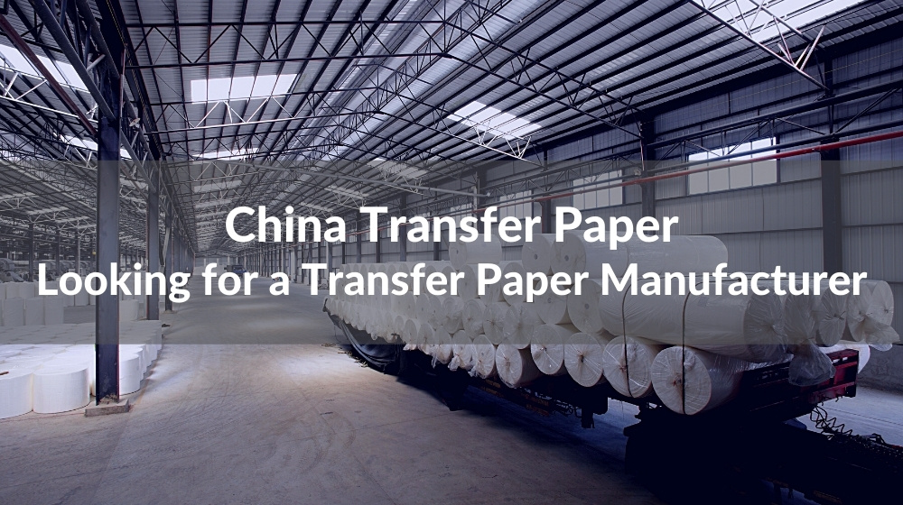 fabricante de papel de transferencia de china